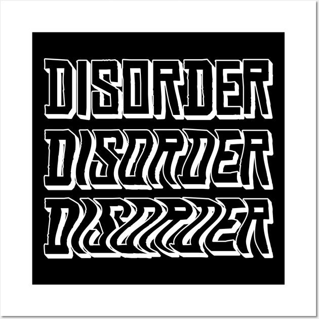 Disorder - Toxicity Wall Art by MIST3R